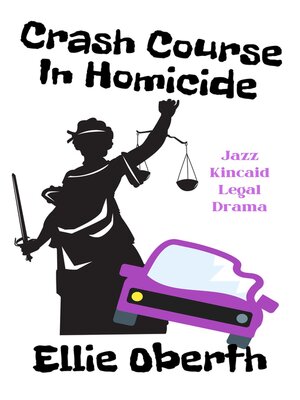 cover image of Crash Course In Homicide